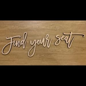 Wedding/Party “find your seat” wooden sign